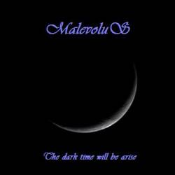 The Dark Time Will Be Arise